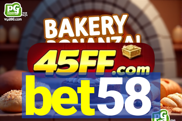 bet58