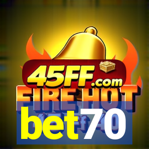 bet70