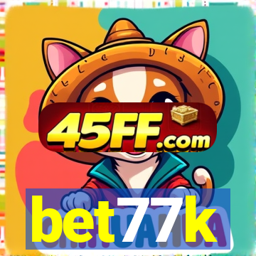 bet77k