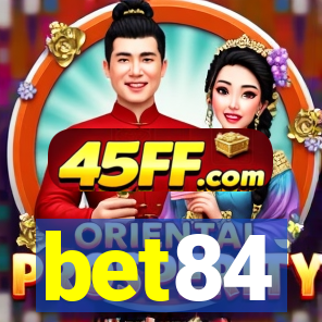 bet84