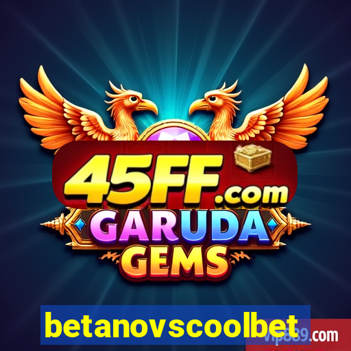 betanovscoolbet