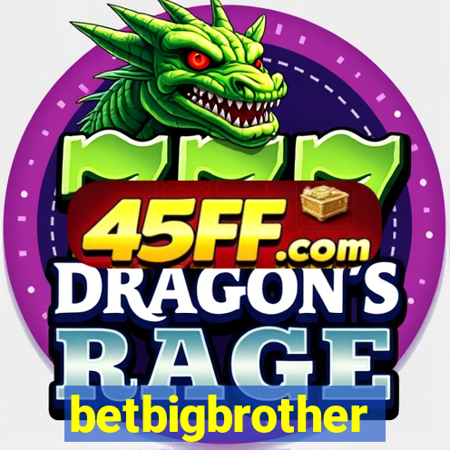 betbigbrother