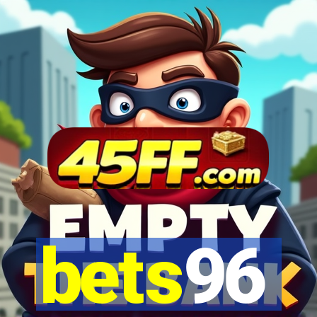 bets96