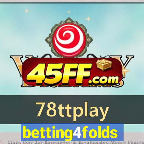 betting4folds