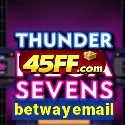 betwayemail