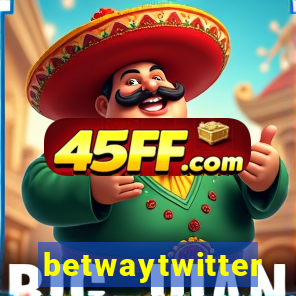 betwaytwitter