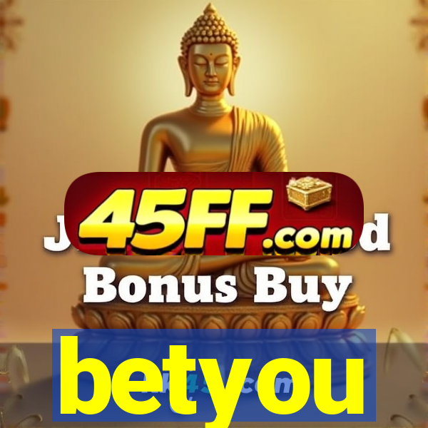 betyou