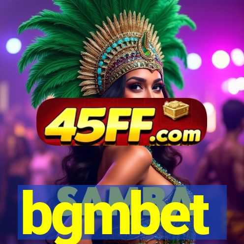 bgmbet