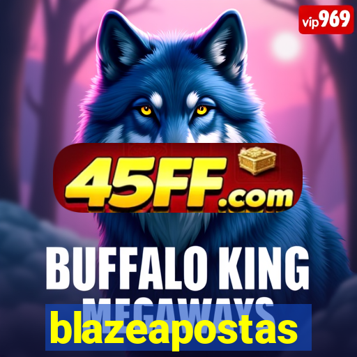 blazeapostas