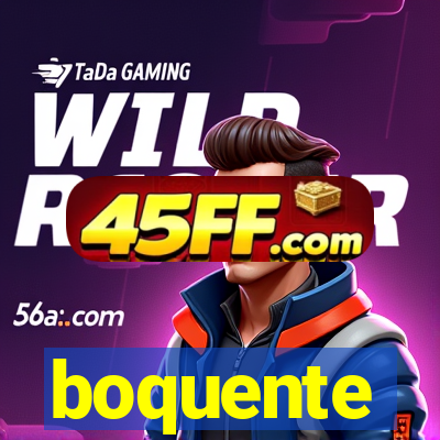 boquente