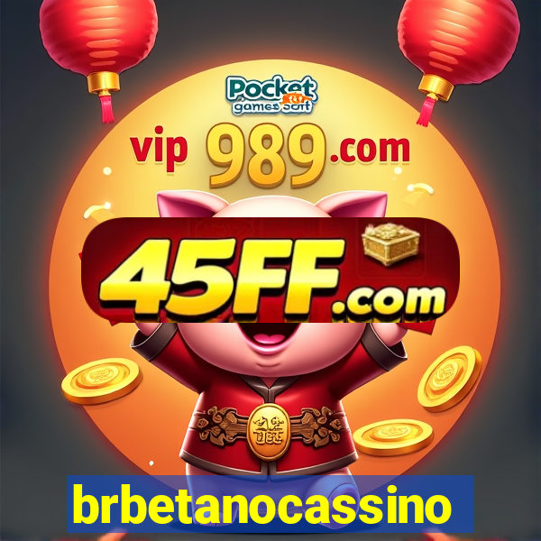 brbetanocassino