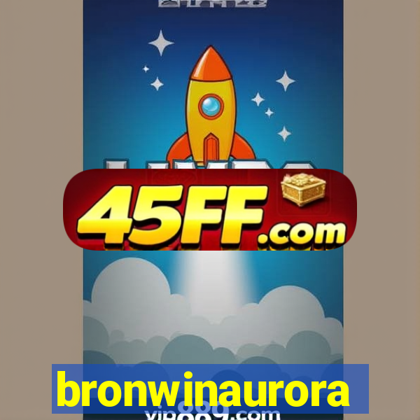bronwinaurora