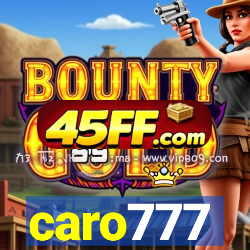 caro777
