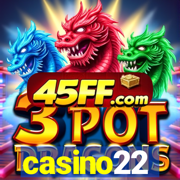 casino22
