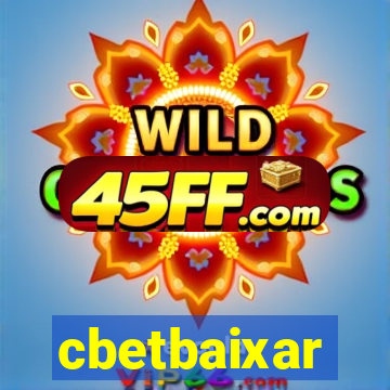 cbetbaixar