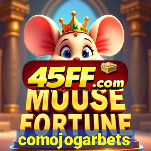 comojogarbets