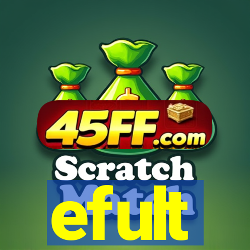 efult