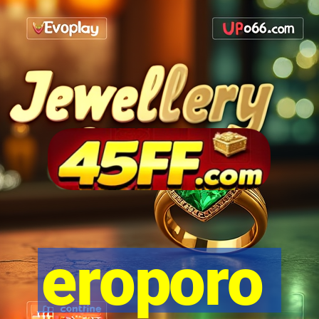 eroporo