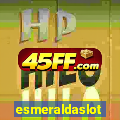esmeraldaslot