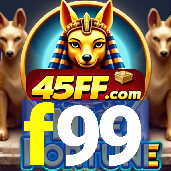 f99