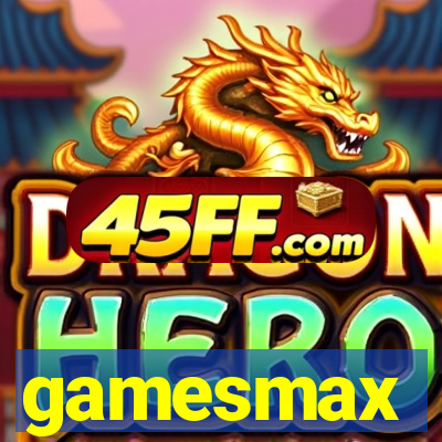 gamesmax