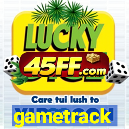 gametrack
