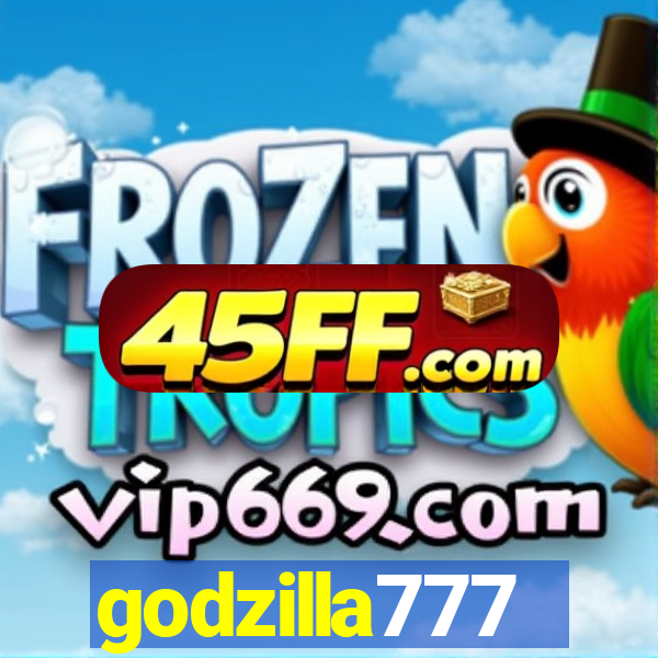 godzilla777