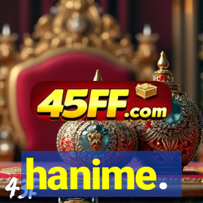 hanime.