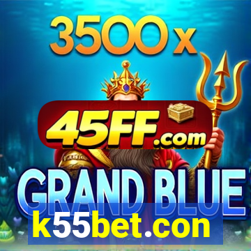 k55bet.con