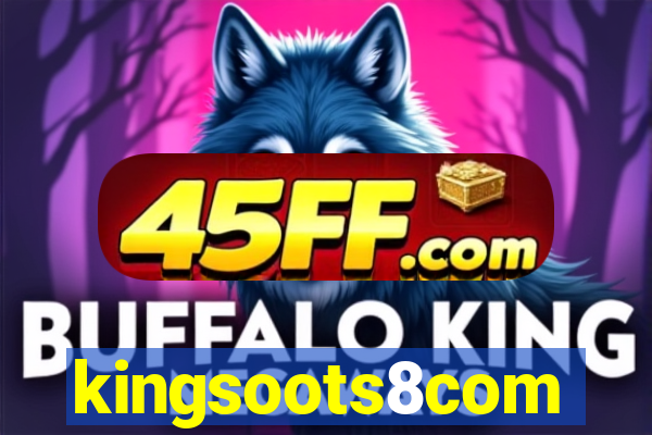 kingsoots8com