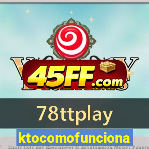ktocomofunciona