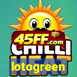 lotogreen