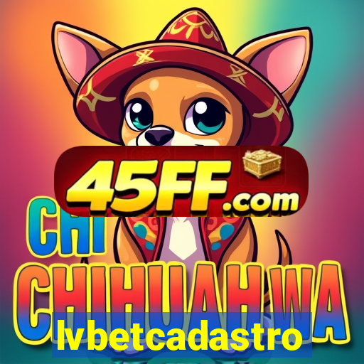 lvbetcadastro