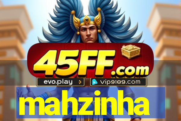 mahzinha
