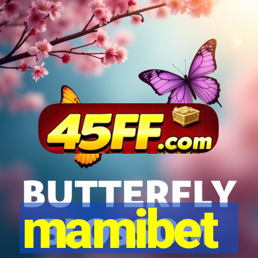 mamibet
