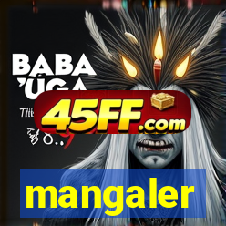 mangaler