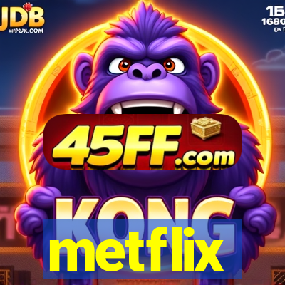 metflix