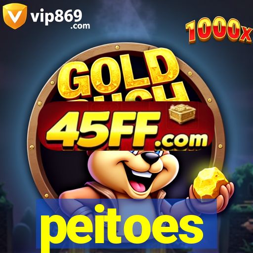 peitoes