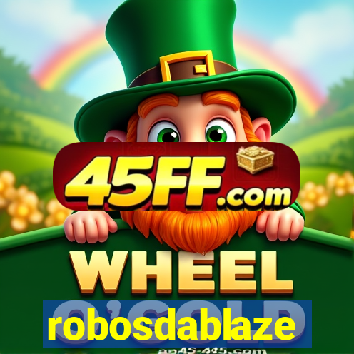 robosdablaze