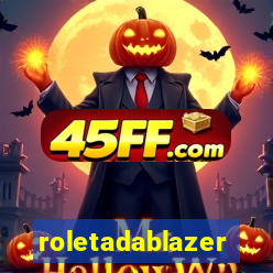 roletadablazer