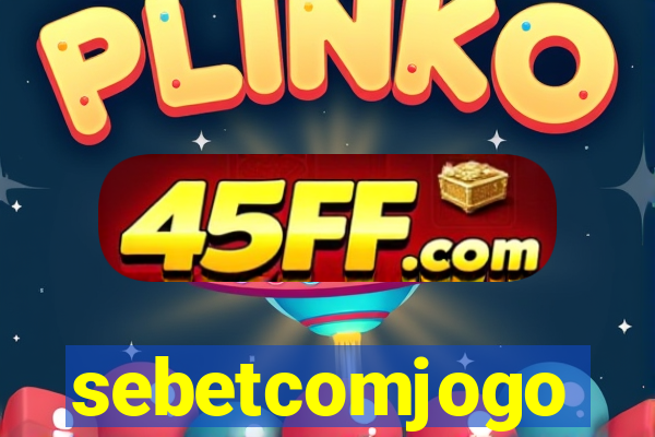 sebetcomjogo
