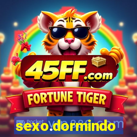 sexo.dormindo