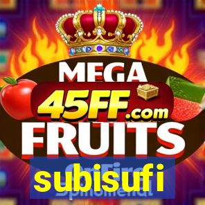 subisufi