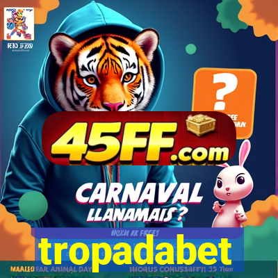 tropadabet