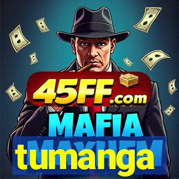tumanga