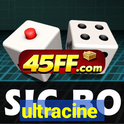 ultracine