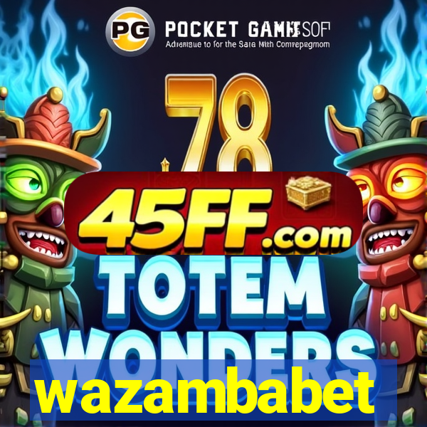 wazambabet