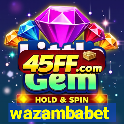 wazambabet