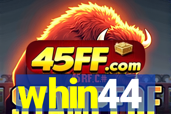 whin44