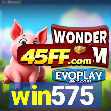 win575